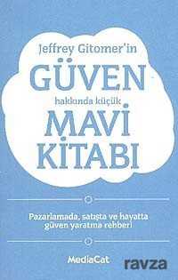 Jeffrey Gitomer'in Güven Hakkında Küçük Mavi Kitabı - MediaCat Kitapları