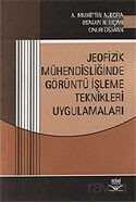 Jeofizik Mühendisliğinde Görüntü İşleme Teknikleri Uygulamaları - 1