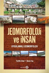 Jeomorfoloji ve İnsan - Yeditepe Yayınevi