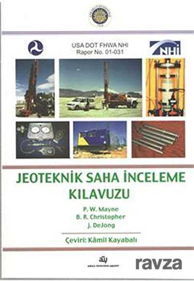 Jeoteknik Saha İnceleme Kılavuzu - Ankara Üniversitesi Yayınevi