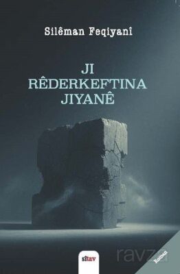 Ji Rêderketina Jiyanê - 1