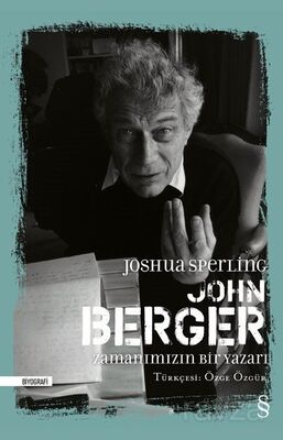 John Berger Zamanımızın Bir Yazarı - 1