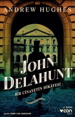 John Delahunt / Bir Cinayetin Hikayesi - 1