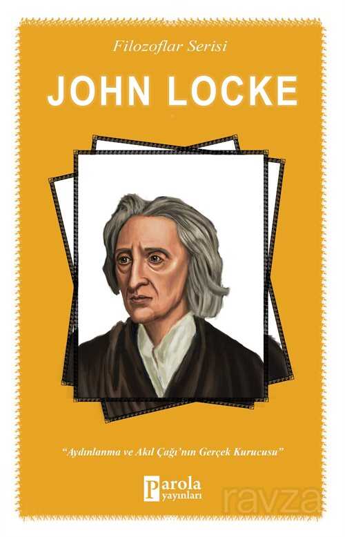 John Locke / Filozoflar Serisi - Parola Yayınları