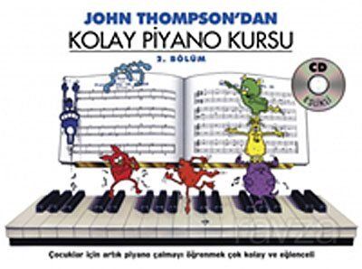 John Thompson'dan Kolay Piyano Kursu 2.Bölüm (Cd İlaveli) - 1