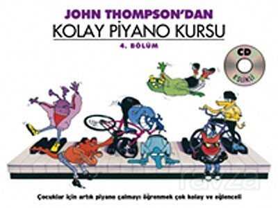 John Thompson'dan Kolay Piyano Kursu 4.Bölüm (Cd İlaveli) - Porte Müzik Eğitimi