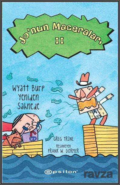 Jo'nun Maceraları 2 / Wyatt Burp Yeniden Sahnede - Epsilon Yayınları (Ucuzluk)