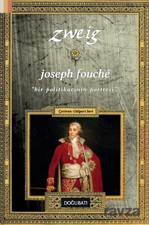 Joseph Fouche - Doğu Batı Yayınları