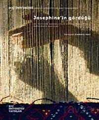 Josephine'in Gördüğü - 1