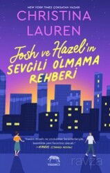 Josh ve Hazel'ın Sevgili Olmama Rehberi - Yabancı Yayınları