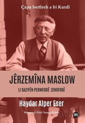 Jêrzemîna Maslow: Li Saziyan Zenofobî - Na Yayınları