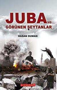 Juba ve Görünen Şeytanlar - 1