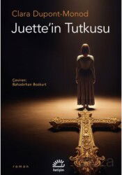Juette'in Tutkusu - İletişim Yayınları