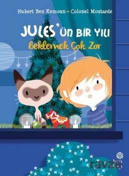 Jules'ün Bir Yılı: Beklemek Çok Zor - Hep Kitap