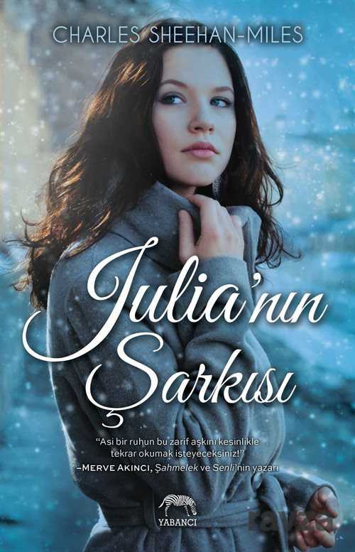 Julia'nın Şarkısı - 1