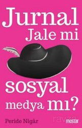 Jurnal Jale mi Sosyal Medya mı? - Mostar