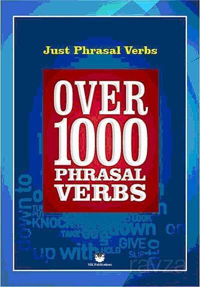 Just Phrasal Verbs / Over 1000 Phrasal Verbs (Cep Boy) - MK Publications