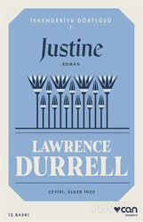 Justine / İskenderiye Dörtlüsü 1 - Can Yayınları