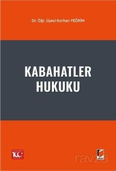 Kabahatler Hukuku - Adalet Yayınevi