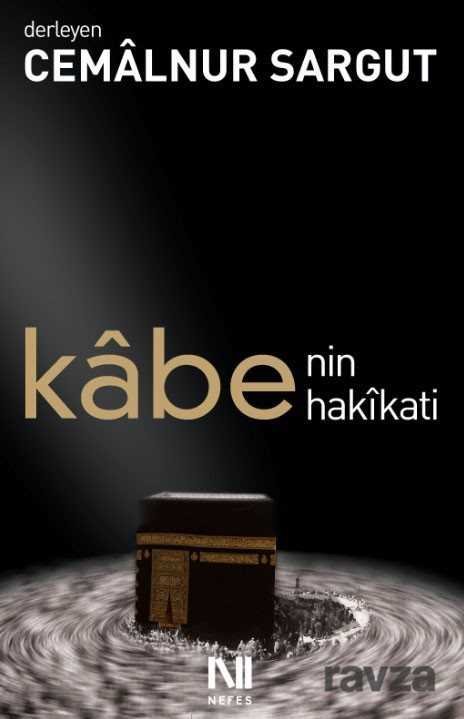 Kabe'nin Hakikati (Karton Kapak) - 1