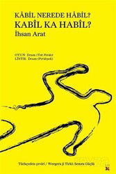 Kabil Nerede Habil? - Kabil Ka Habil? - Lis Yayınları