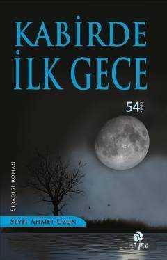 Kabirde İlk Gece - 1