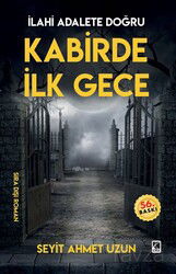 Kabirde İlk Gece - Çıra Yayınları