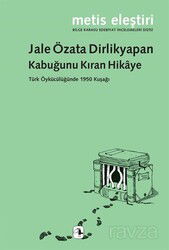Kabuğunu Kıran Hikaye - Metis Yayınları