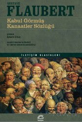 Kabul Görmüş Kanaatler Sözlüğü - İletişim Yayınları