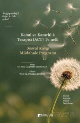 Kabul ve Kararlılık Terapisi (ACT) Temelli - Karahan Kitabevi