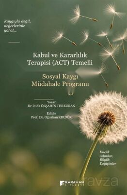 Kabul ve Kararlılık Terapisi (ACT) Temelli - 1