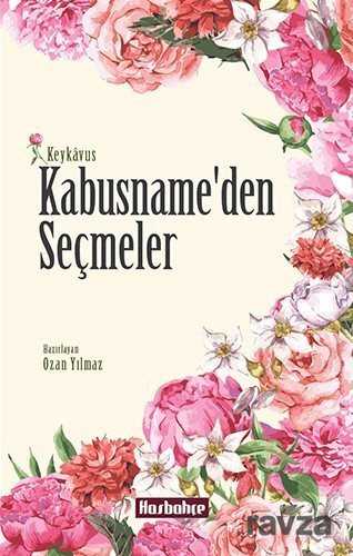 Kabusname'den Seçmeler - Hasbahçe