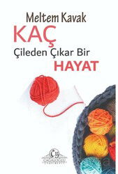 Kaç Çileden Çıkar Bir Hayat? - Cağaloğlu Yayınevi