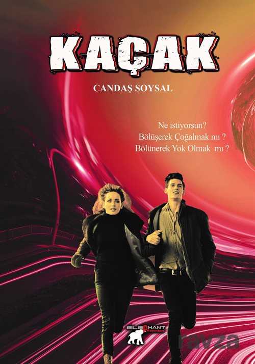 Kaçak - Elephant Yayınları