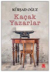 Kaçak Yazarlar - Kırmızı Kedi Yayınevi