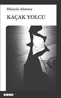 Kaçak Yolcu - Hece Yayınları