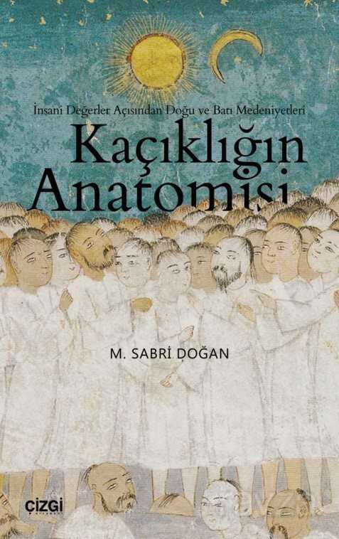 Kaçıklığın Anatomisi - Çizgi Kitabevi