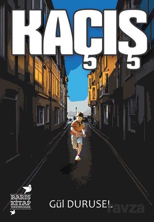 Kaçış - Barış Kitap Yayıncılık