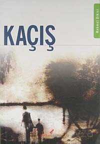 Kaçış - Berikan Yayınevi