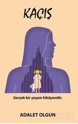 Kaçış - Uyanış Yayınevi