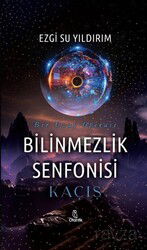 Kaçış - Otantik Kitap