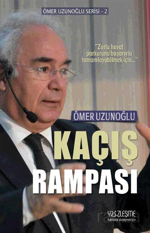 Kaçış Rampası - Yüzleşme Yayınları