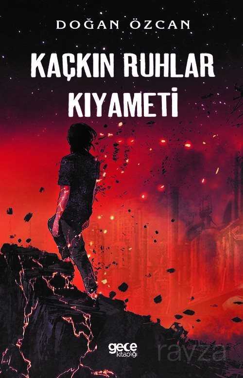 Kaçkın Ruhlar Kıyameti - 1