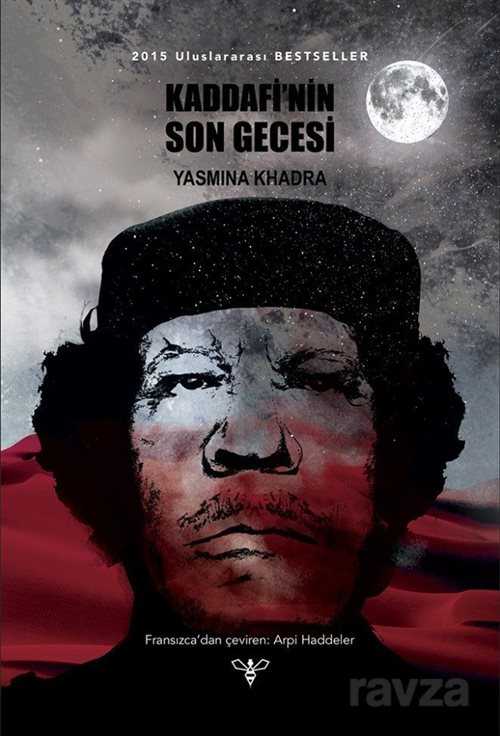 Kaddafi'nin Son Gecesi - 1