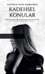 Kadehsel Konular - Siyah Beyaz Yayınları