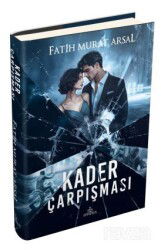 Kader Çarpışması (Ciltli) - Ephesus Yayınları