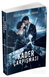 Kader Çarpışması (Karton Kapak) - Ephesus Yayınları