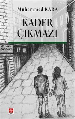 Kader Çıkmazı - 1