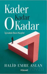Kader Kadar O Kadar - Foliant Yayınları