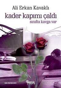 Kader Kapımı Çaldı - Nesil Yayınları